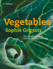 Vegetables - Sophie Grigson Cover Art