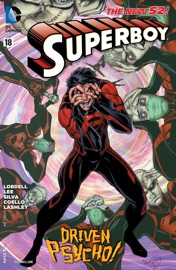 Superboy (2011-2014) #18 - Scott Lobdell, Tom DeFalco, Tony Lee, R.B. Silva, Iban Coello & Ken Lashley