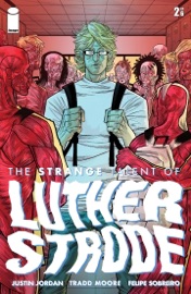 The Strange Talent of Luther Strode #2 - Justin Jordan, Tradd Moore, Felipe Sobreiro & Fonographics