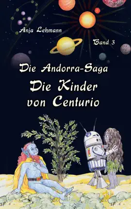 Read: Book Die Andorra-Saga: Die Kinder von Centurio