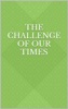 Book The Challenge in Our Times