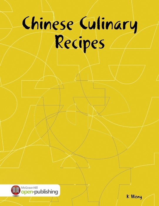 Chinese Culinary Recipes