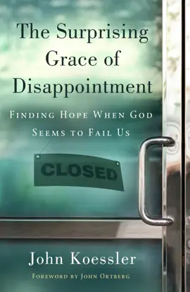 Read: The Surprising Grace of Disappointment Book