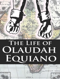 The Life of Olaudah Equiano - Olaudah Equiano