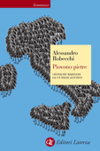 Piovono pietre - Alessandro Robecchi