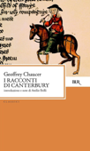 I racconti di Canterbury - Geoffrey Chaucer