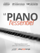 Le Piano - L’essentiel - Philippe Jéhannin, Grégory Lahaye & Erwan Gallacier