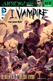 I, Vampire (2011- ) #16 - Joshua Hale Fialkov & Dennis Calero