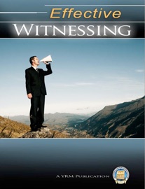 Effective Witnessing - Yahweh's Restoration Ministry