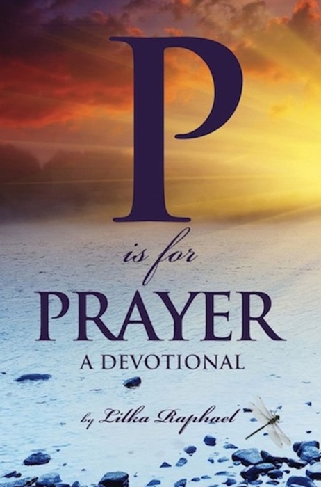 P Is for Prayer – A Devotional