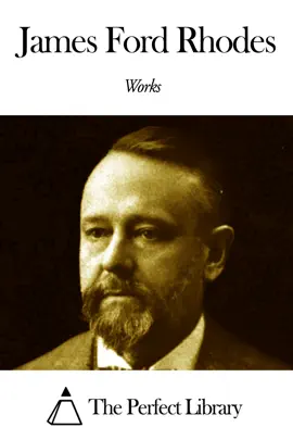 Read: Works Book of James Ford Rhodes