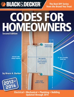 Black & Decker Codes for Homeowners by Bruce Barker
