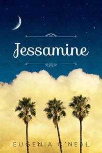 Jessamine - Eugenia O'Neal Cover Art