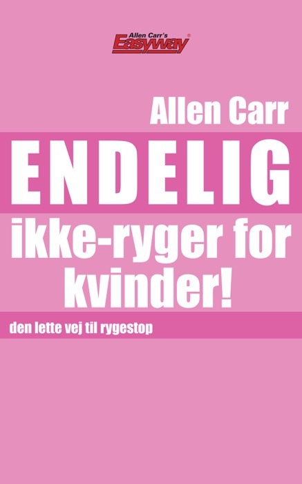 Endelig ikke-ryger for kvinder!