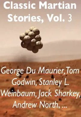 Read: Classic Martian Stories, Vol. 3 Book