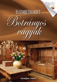 Botrányos vágyak by Elizabeth Hoyt