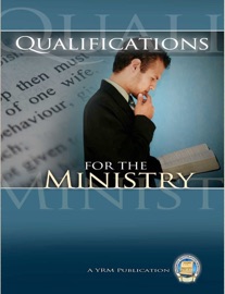 Qualifications for the Ministry - Yahweh's Restoration Ministry