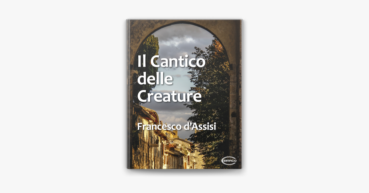 ‎Il Cantico delle Creature su Apple Books