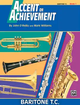 Accent on Achievement: Baritone T.C., Book 1