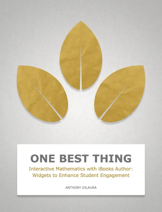 Interactive Mathematics with iBooks Author: Widgets to Enhance Student Engagement