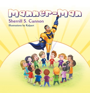 Manner-Man by Sherrill S. Cannon