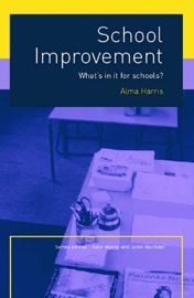 School Improvement - Alma Harris