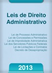 Leis de Direito Administrativo 2013