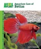 Book Aquarium Care of Bettas