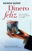 Dinero feliz - Raimon Samsó