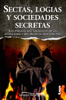 Sectas, logias y sociedades secretas - Salvador Retamar Sala