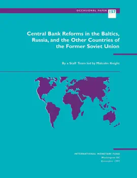 Read: Central Bank Reforms In the Baltics, Russia, and the Other Countries of the Book Former Soviet Union