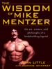 The Wisdom of Mike Mentzer - John Little & Joanne Sharkey