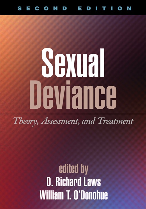 Sexual Deviance, Second Edition
