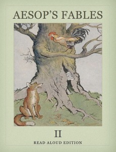 Aesop's Fables II - Read Aloud Edition