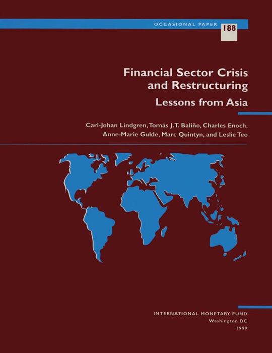 Financial Sector Crisis and Restructuring