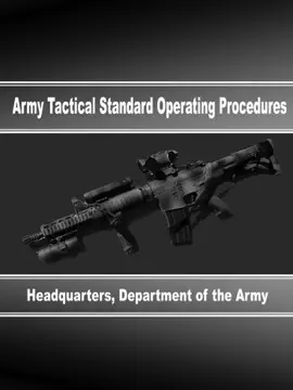 Read: Army Tactical Standard Operating Procedures Book