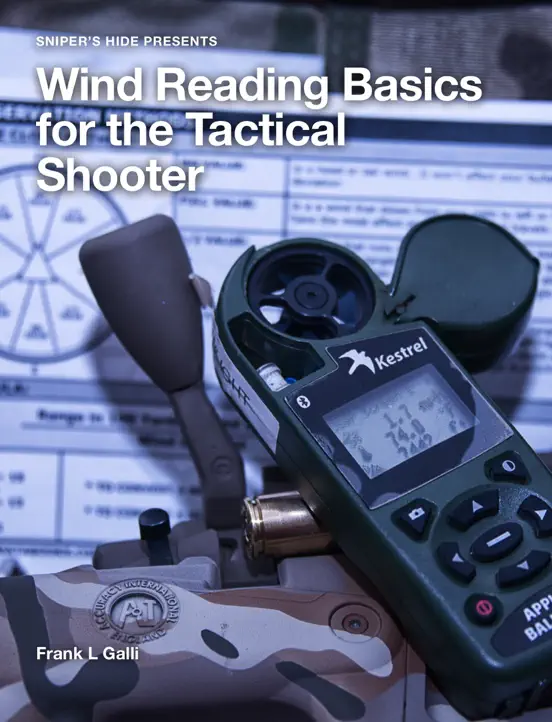 Wind Reading Basics for the Tactical Shooter