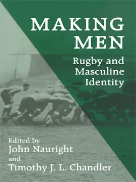 Read: Making Men: Rugby and Book Masculine Identity