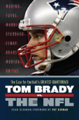 Tom Brady vs. the NFL - Sean Glennon