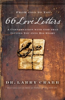66 Love Letters by Larry Crabb