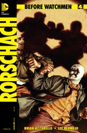 Before Watchmen: Rorschach (2012-) #4 - Brian Azzarello & Lee Bermejo