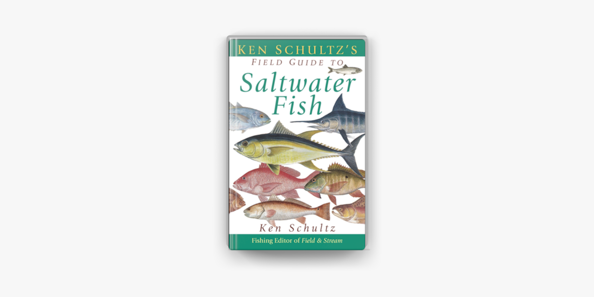 Ken Schultz's Field Guide to Saltwater Fish on Apple Books