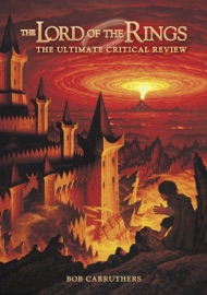 The Lord of the Rings - Bob Carruthers