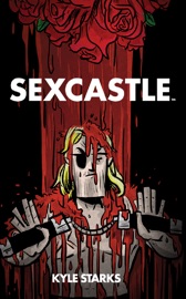 Sexcastle - Kyle Starks