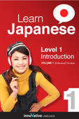 Learn Japanese - Level 1: Introduction (Enhanced Version) - Innovative Language Learning, LLC