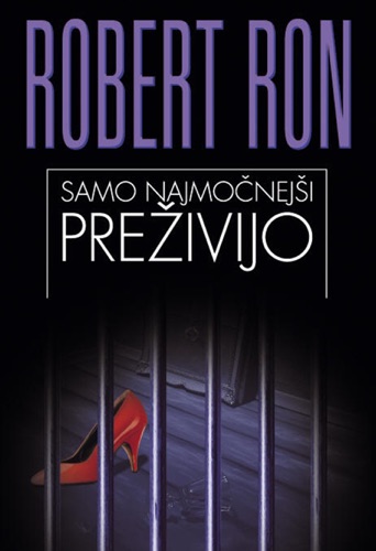 Samo najmočnejši preživijo