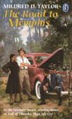 The Road to Memphis - Mildred D. Taylor