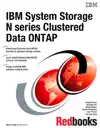 IBM System Storage N series Clustered Data ONTAP by IBM Redbooks Book Summary, Reviews and Downlod