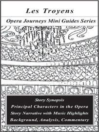 Berlioz's LES TROYENS (The Trojans)