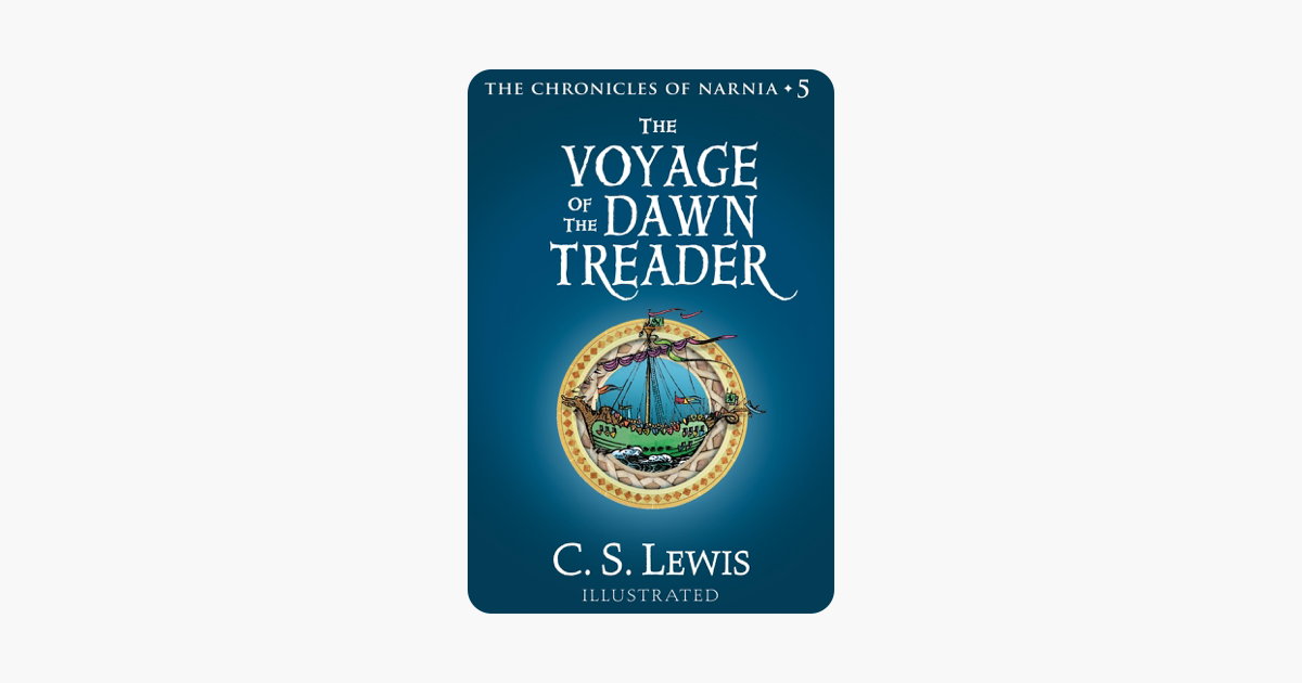 The Voyage of the Dawn Treader - C. S. Lewis The Voyage of the Dawn Treader - C. S. Lewis